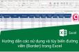 Hướng dẫn cách sử dụng và tùy biến đường viền (Border) trong Excel